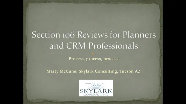 Section 106 Review for Planners and CRM Professionals