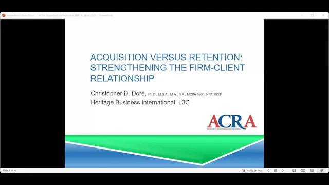 Acquisition v. Retention: Firm-Client Relationship