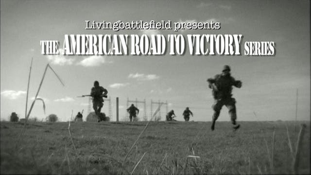The American Road to Victory Trilogy