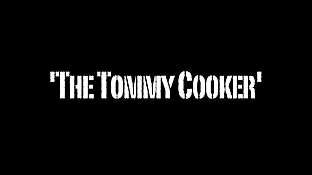 The Tommy Cooker