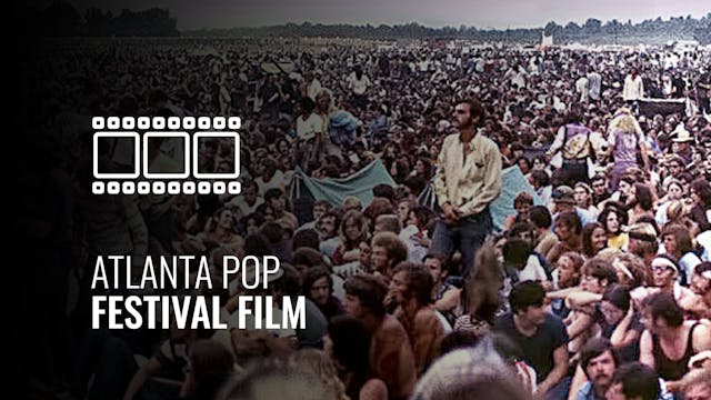 Atlanta Pop Festival Film