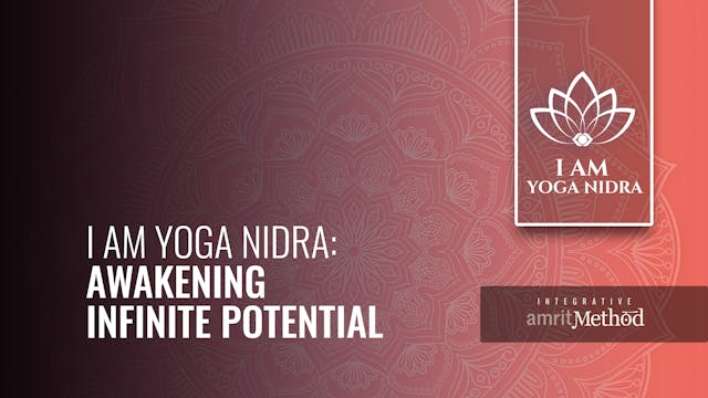 I AM Yoga Nidra: Awakening Infinite Potential