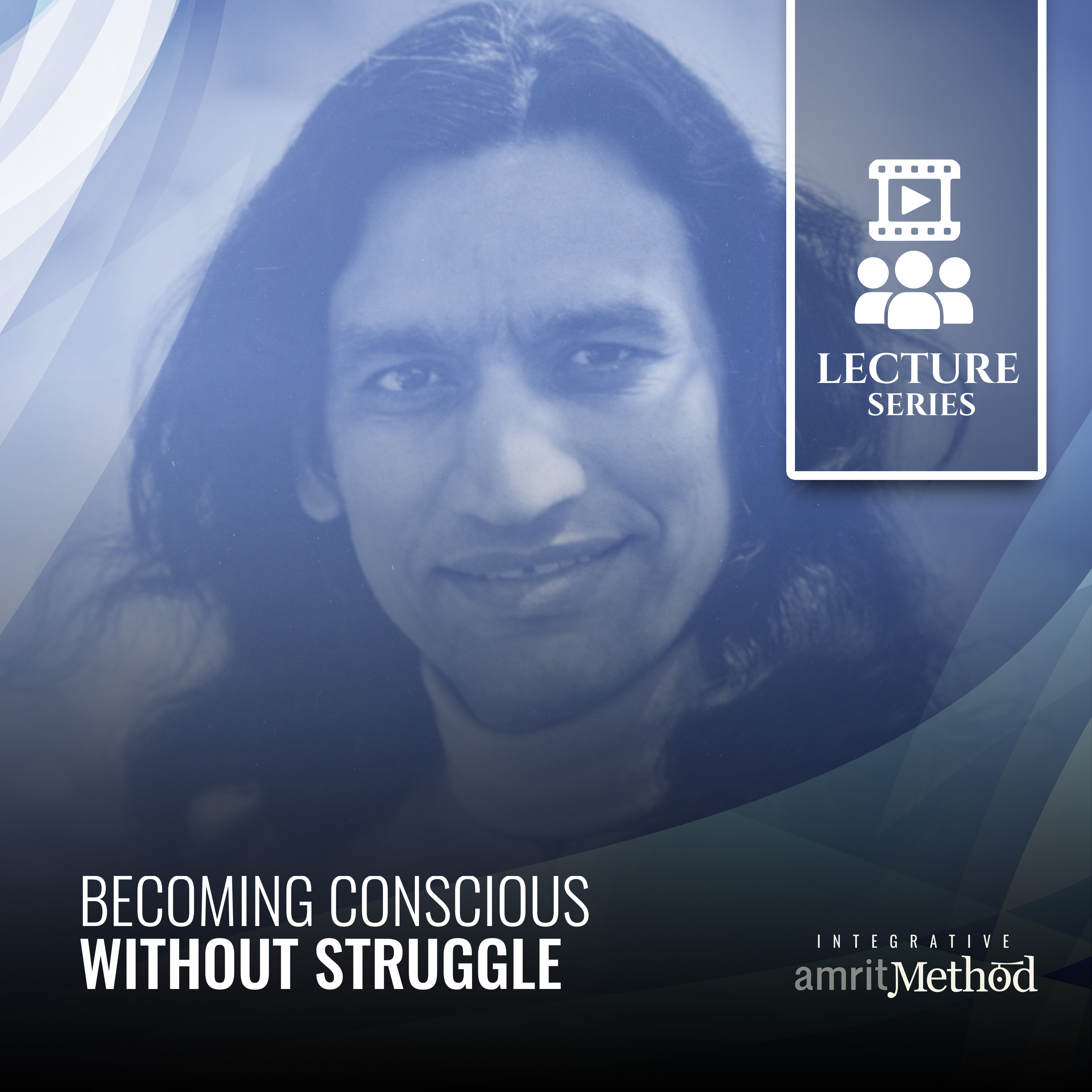 Becoming Conscious without Struggle