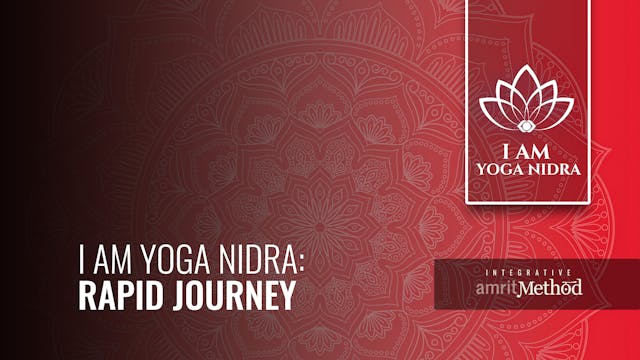 I AM Yoga Nidra: Rapid Journey