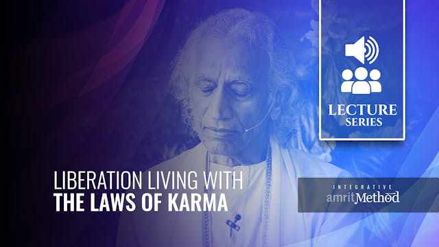 Liberation Living with the Laws of Karma