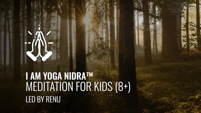 I AM Yoga Nidra™ -  for Kids (8+) wit...
