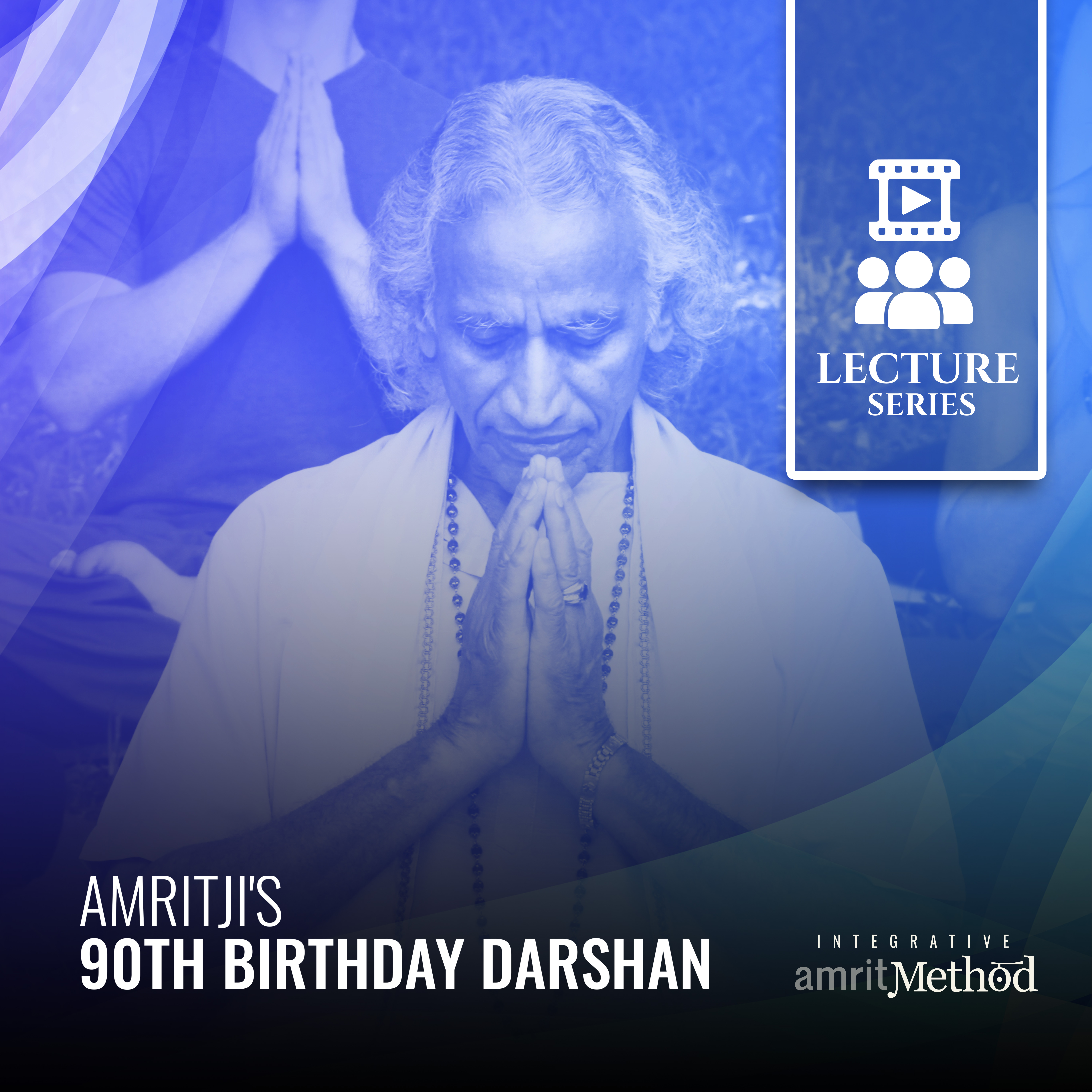 Amritji's 90th Birthday Darshan