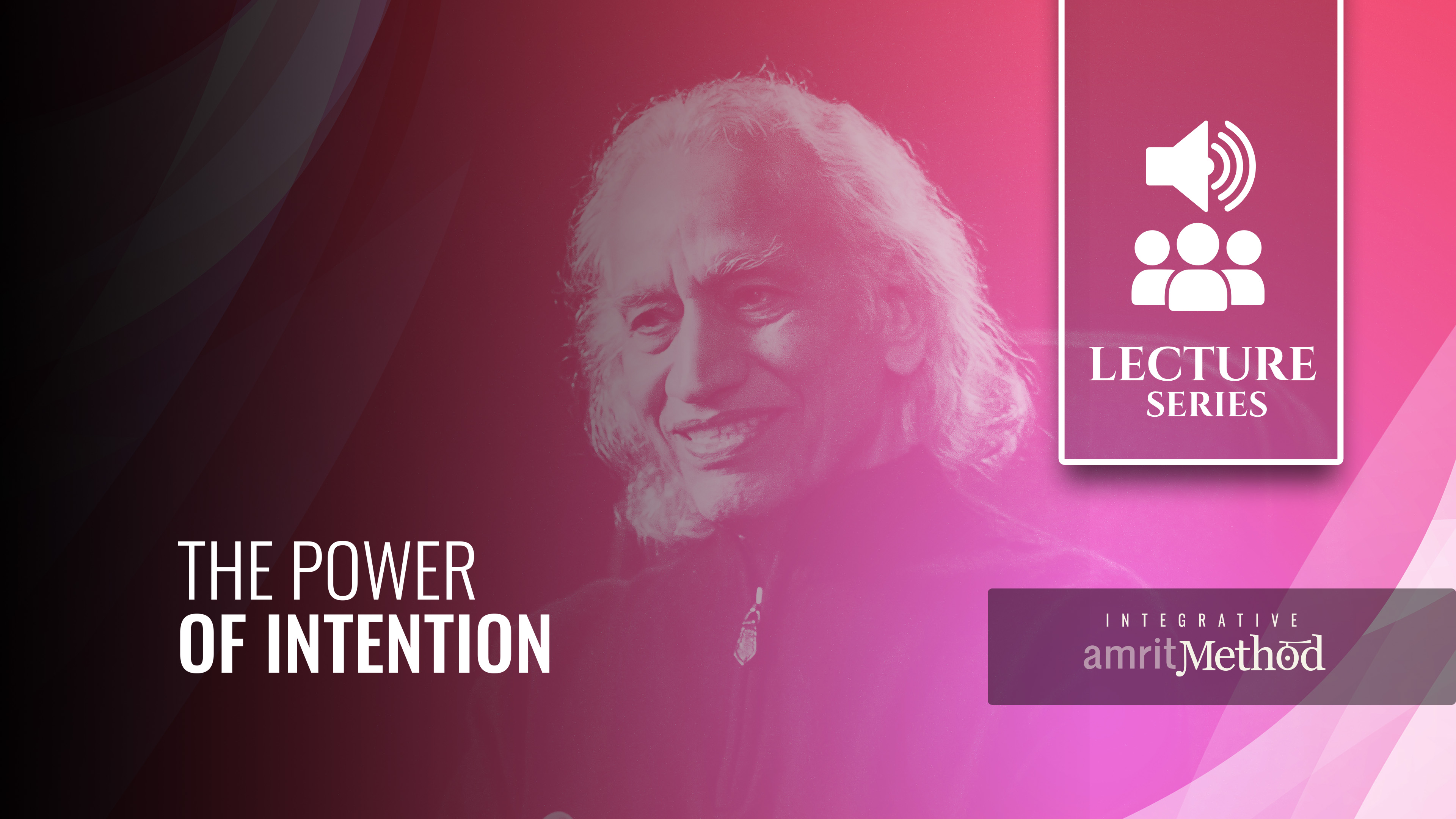 The Power of Intention