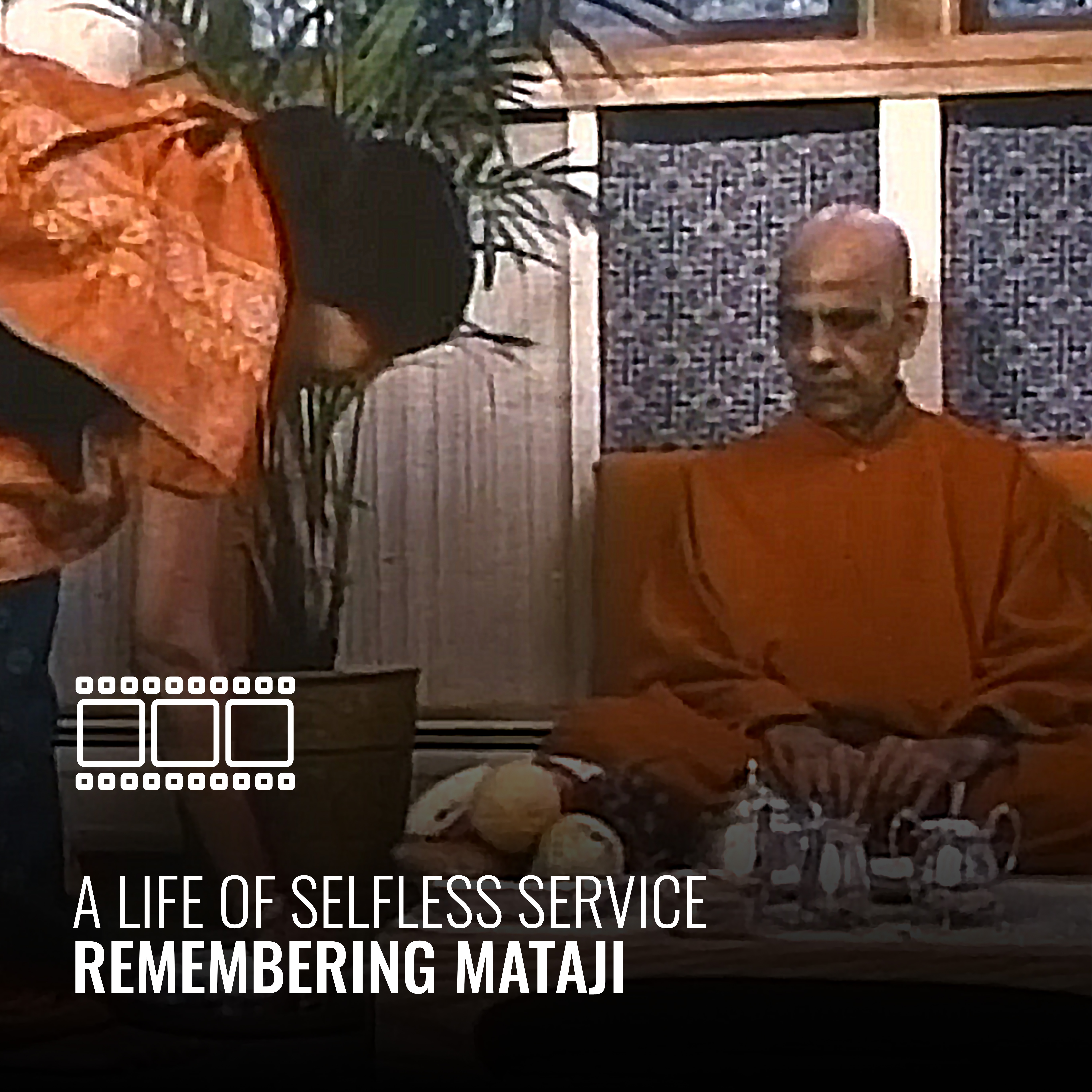 A life of Selfless Service Remembering Mataji