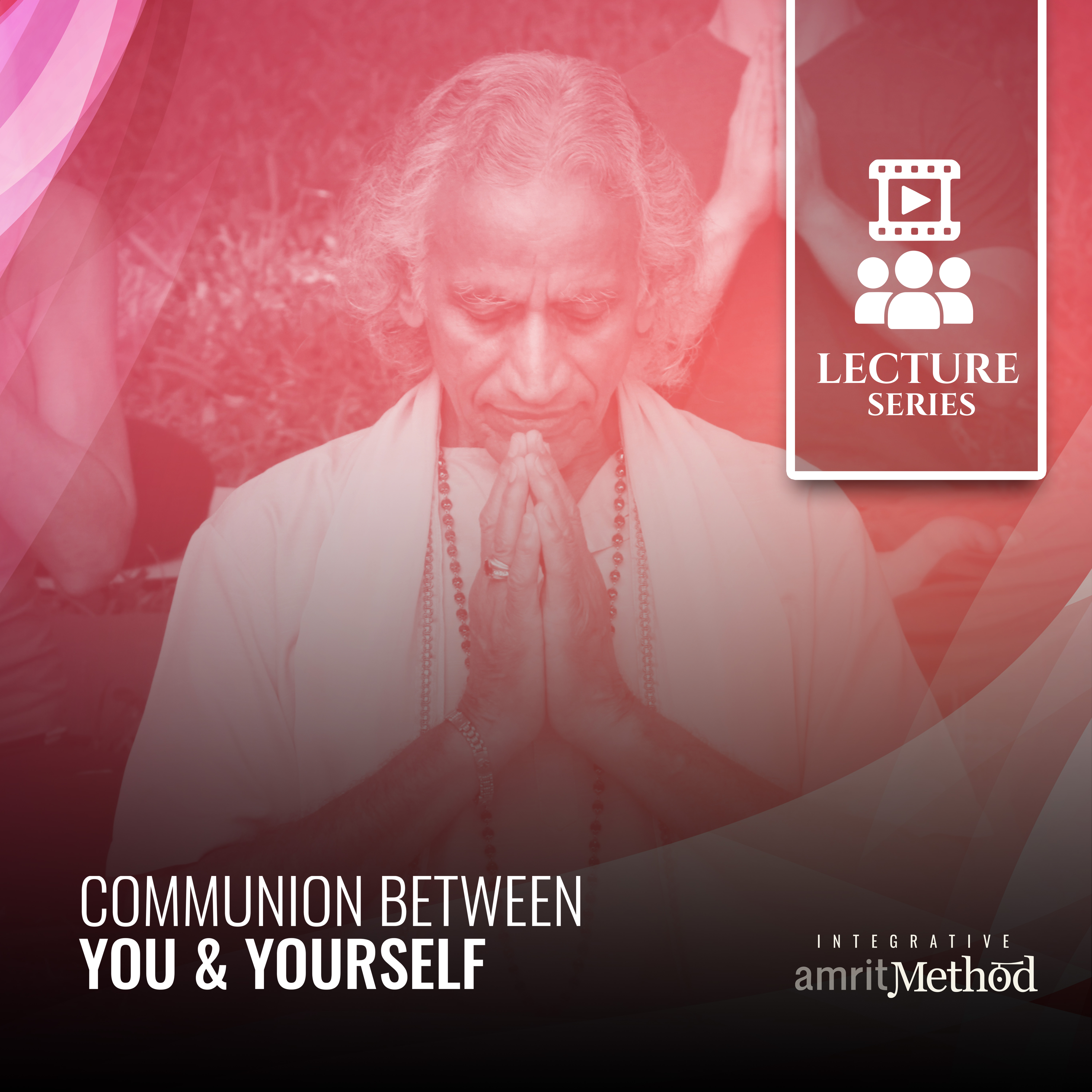 Communion between You & Yourself