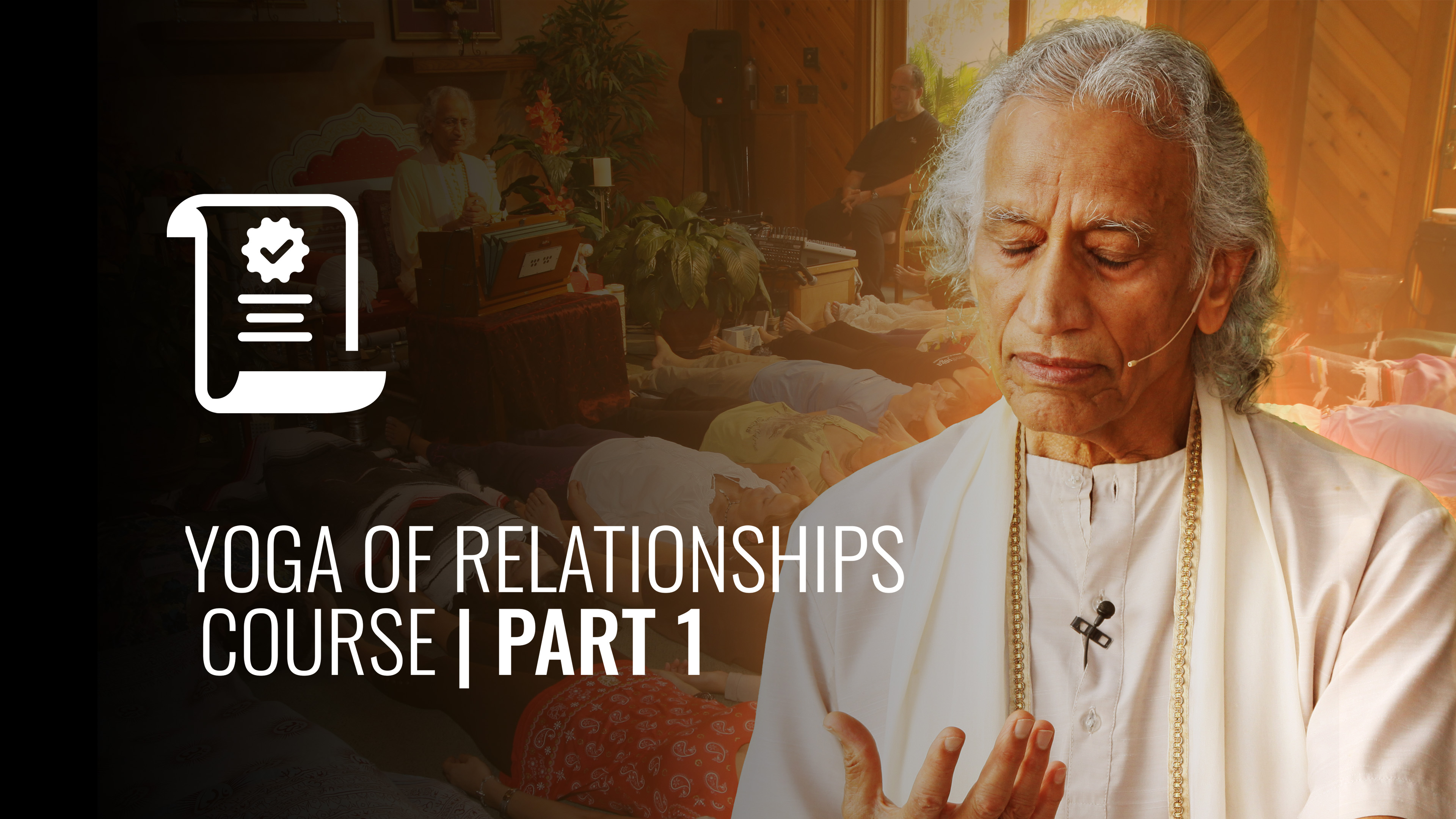 Yoga of Relationships Course