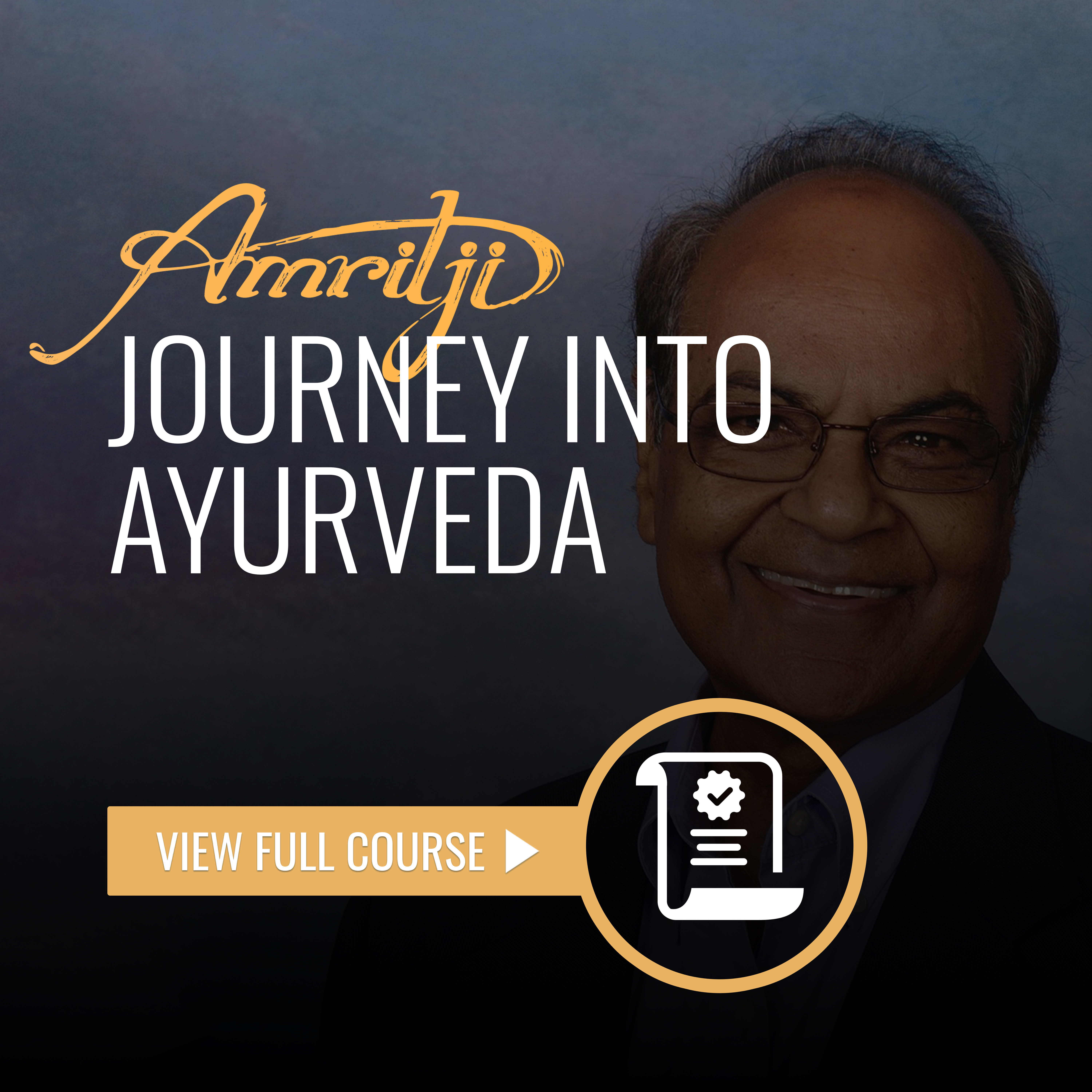 Dr. Vijay Jain: My Journey into Ayurveda
