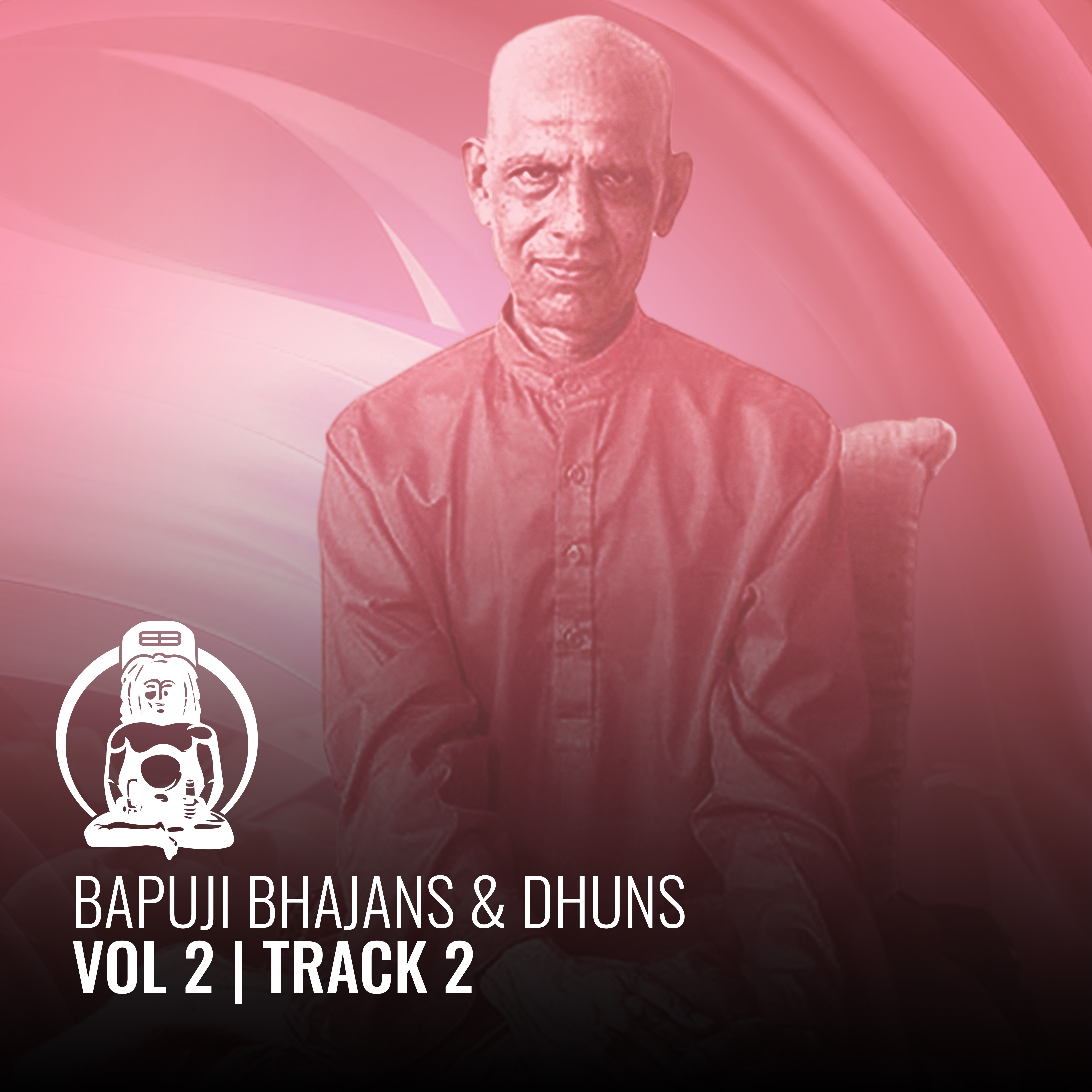 Bapuji Bhajans & Dhuns Vol 2 Track 2