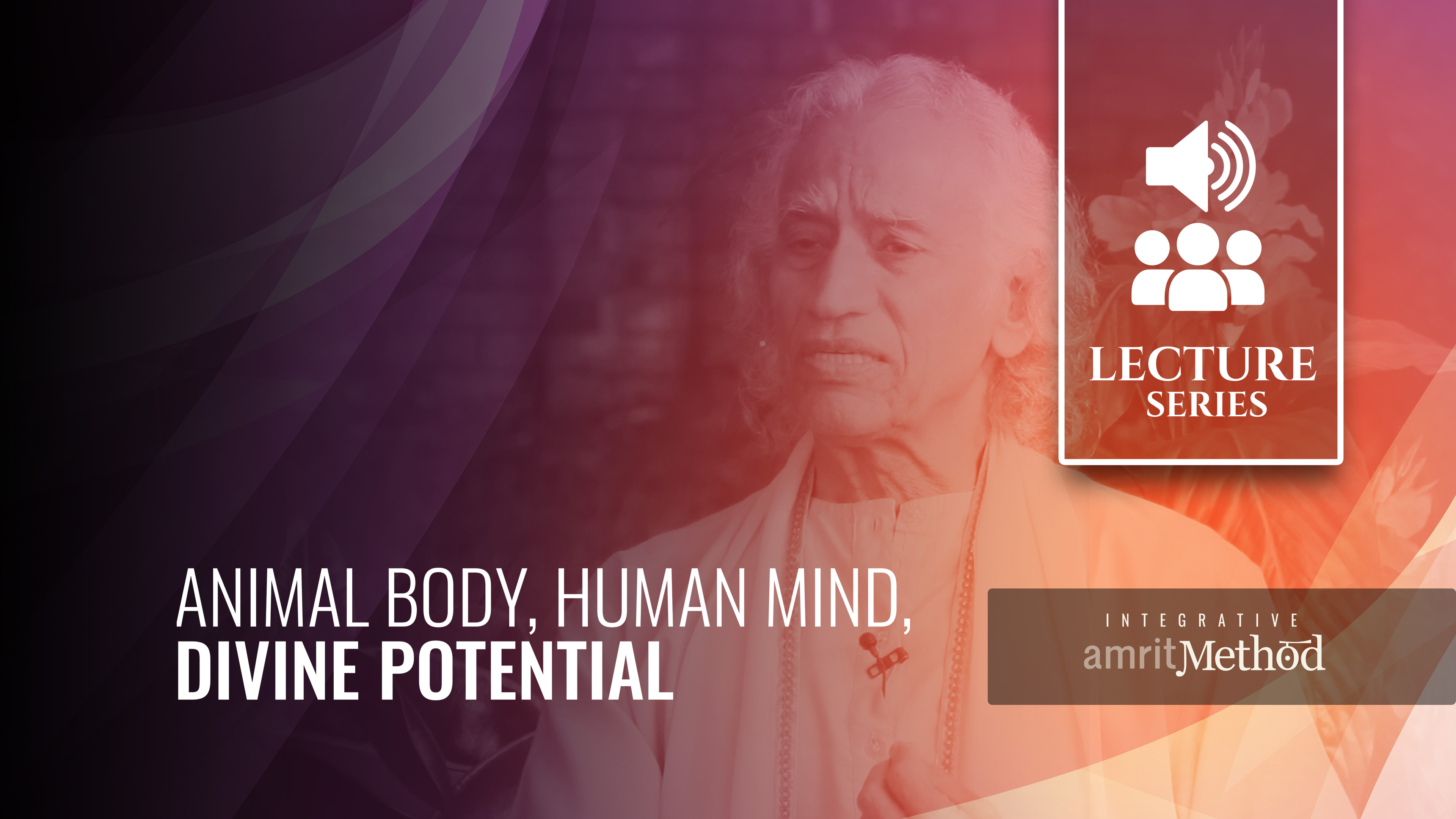 Animal Body, Human Mind, Divine Potential
