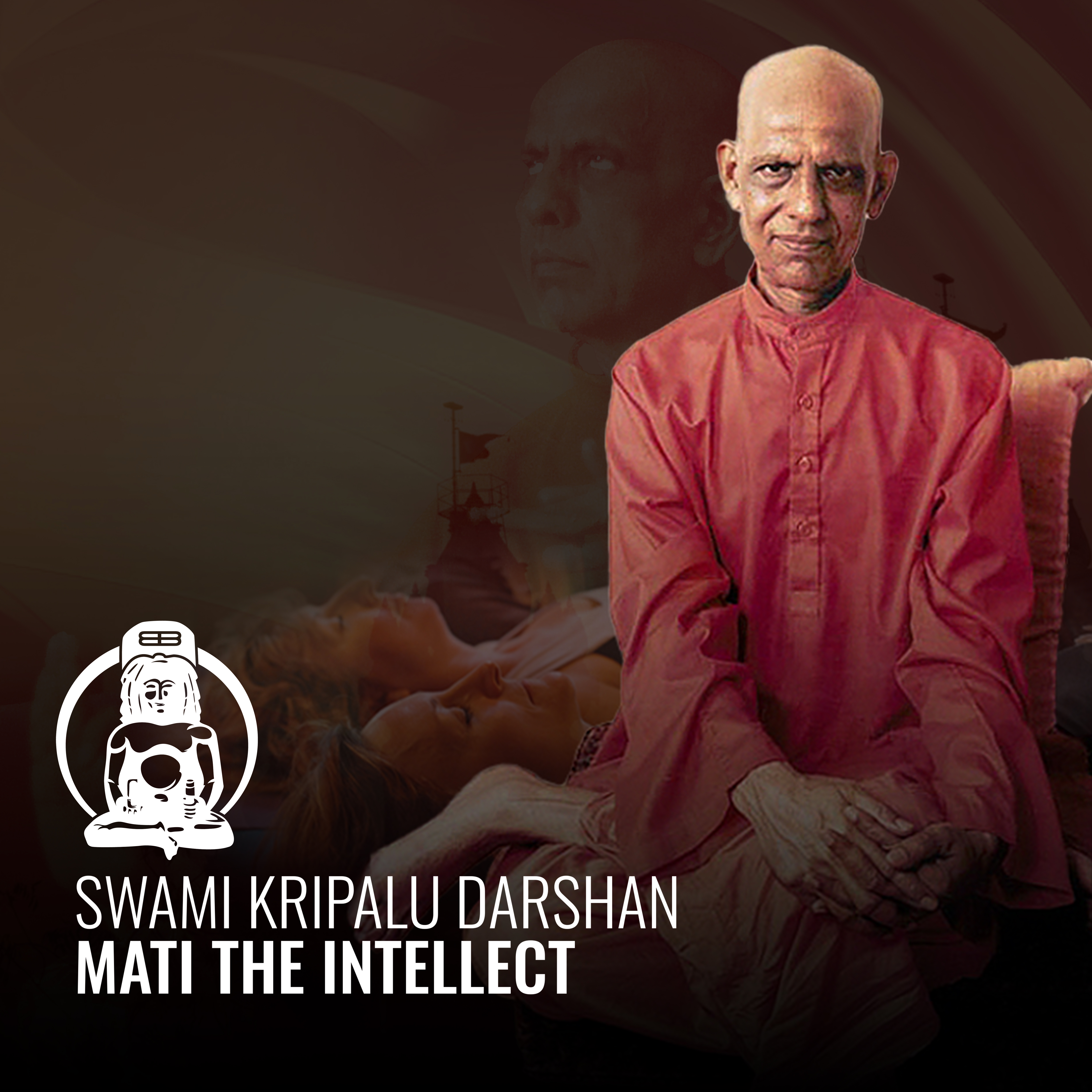 Swami Kripalu Darshan - Mati The Intellect