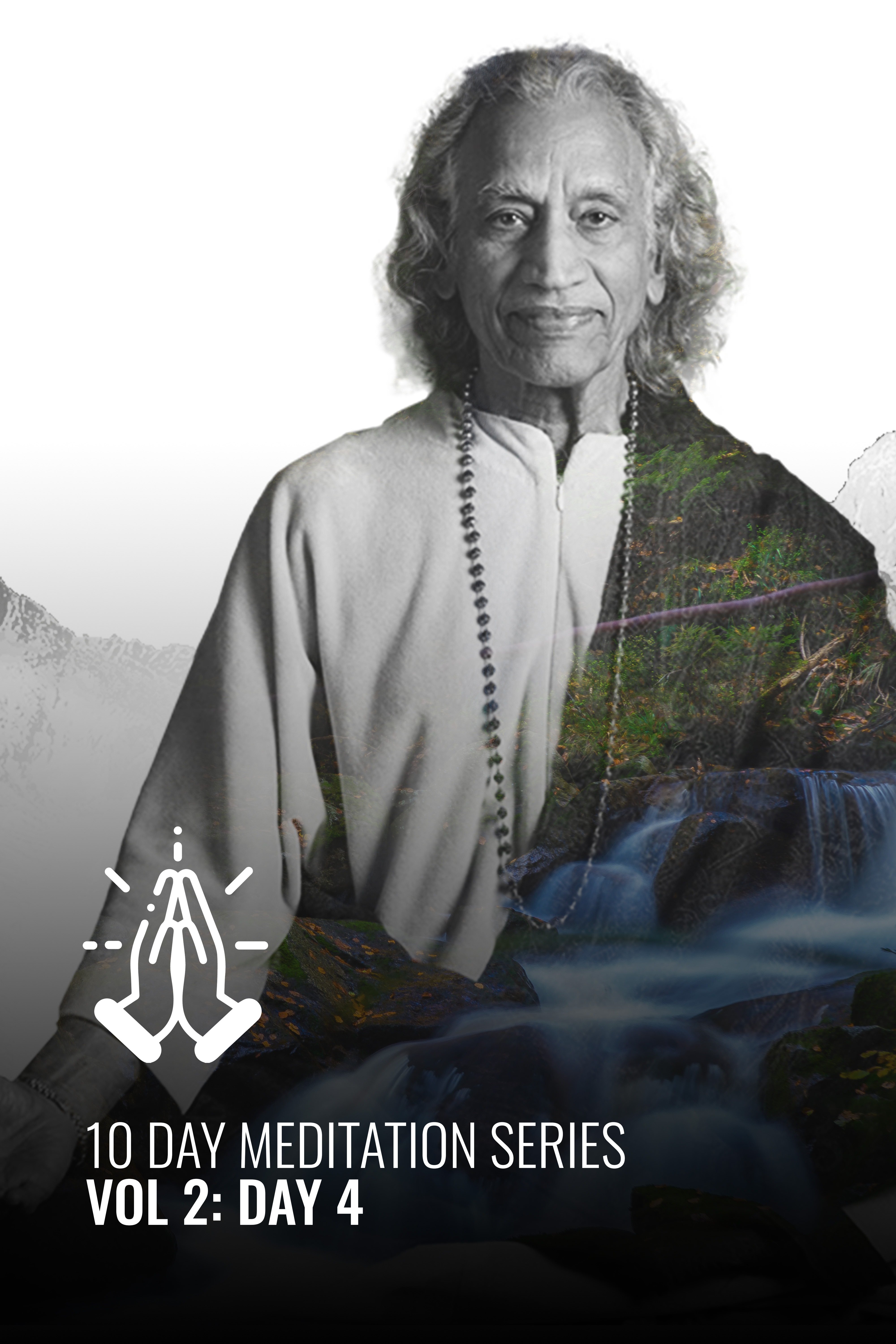 10 Day Meditation Series Vol 2 Day 4