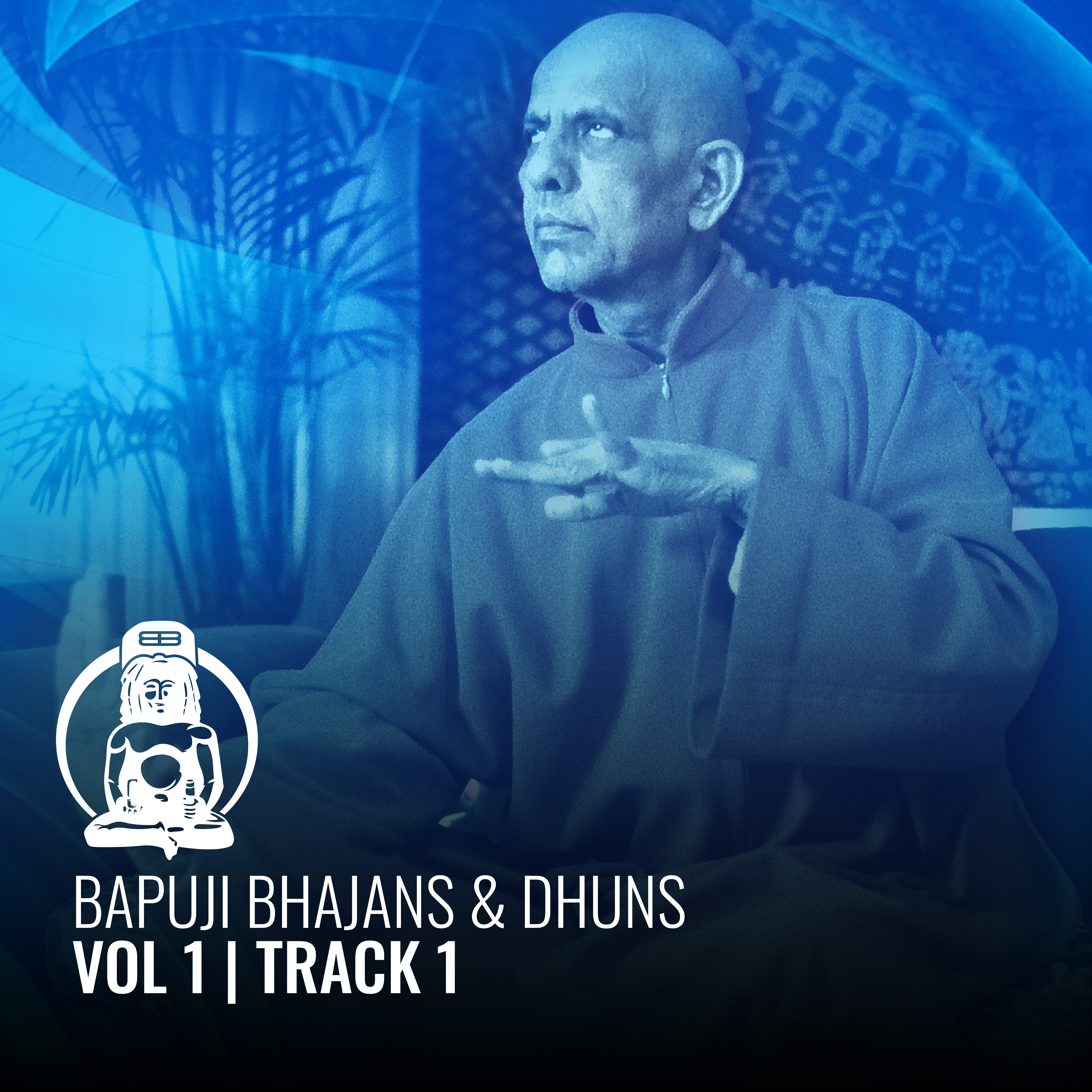 Bapuji Bhajans & Dhuns Vol 1 Track 1