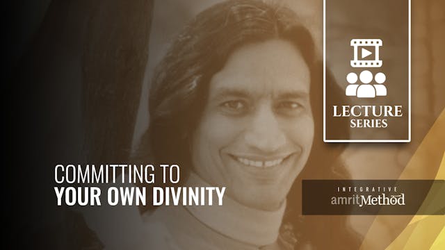 Committing to Your Own Divinity