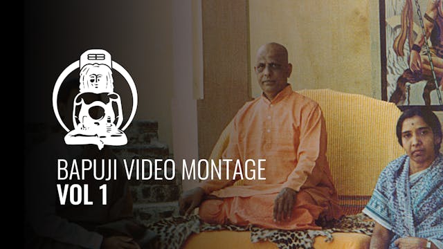 Bapuji Video Montage Vol  1