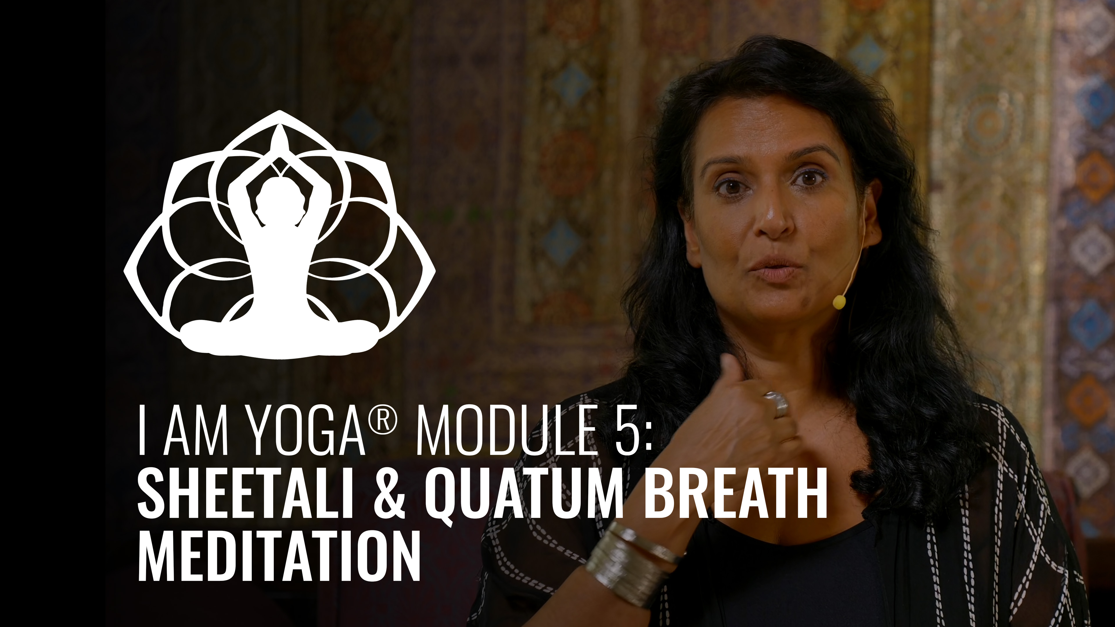 Module 5 Sheetali & Quatum Breath Meditation