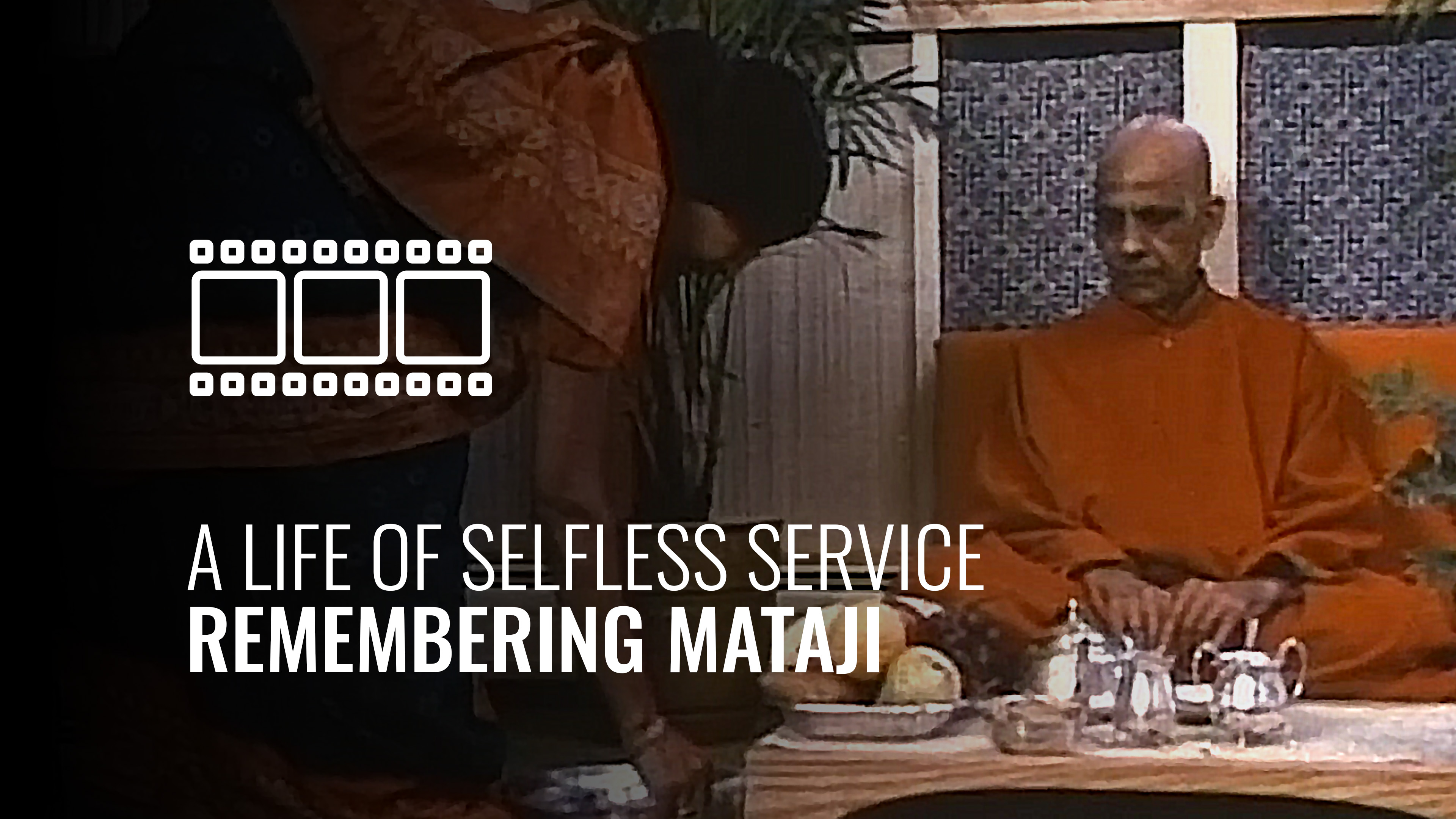 A life of Selfless Service Remembering Mataji