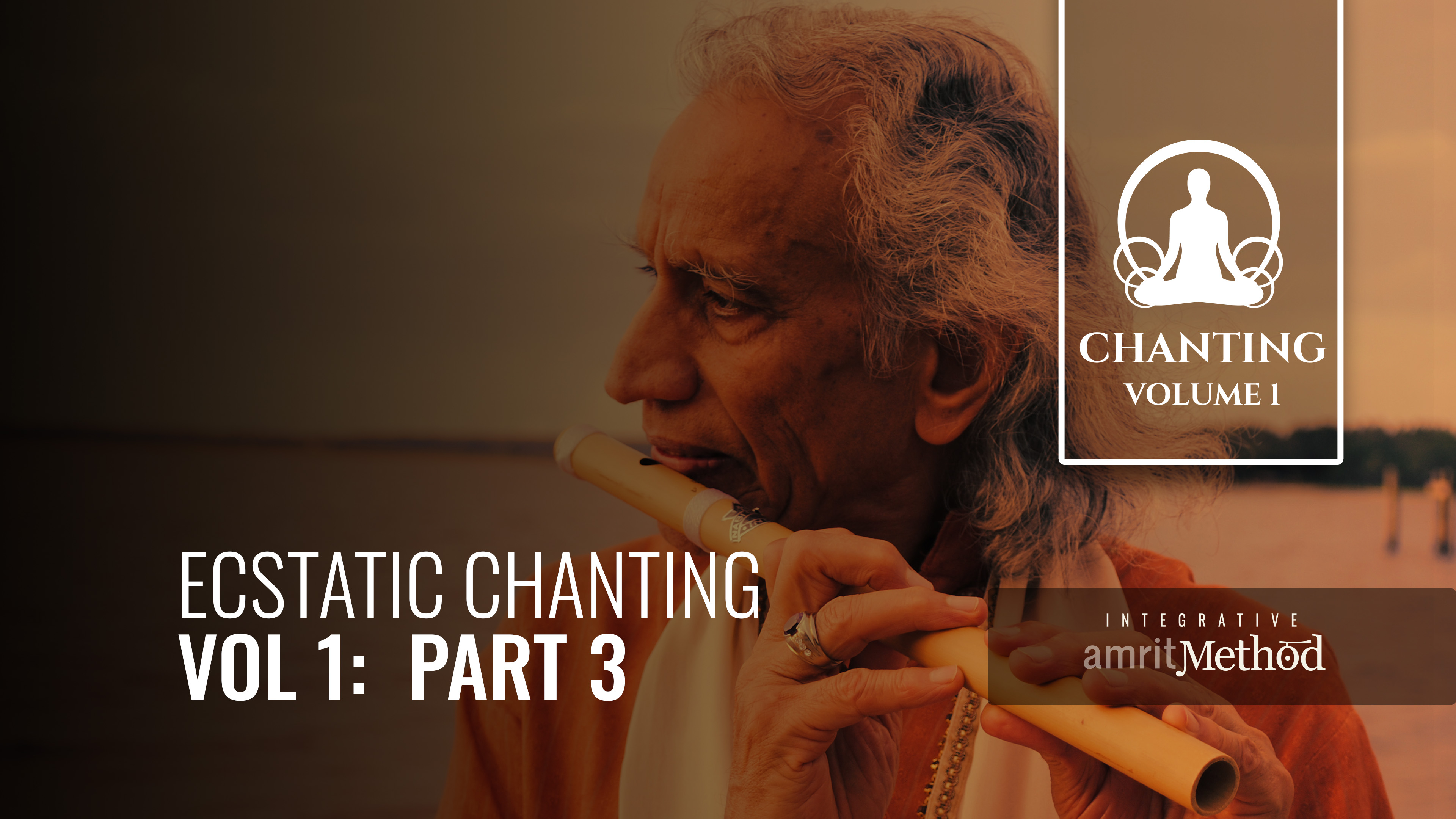 Ecstatic Chanting Vol 1 #3