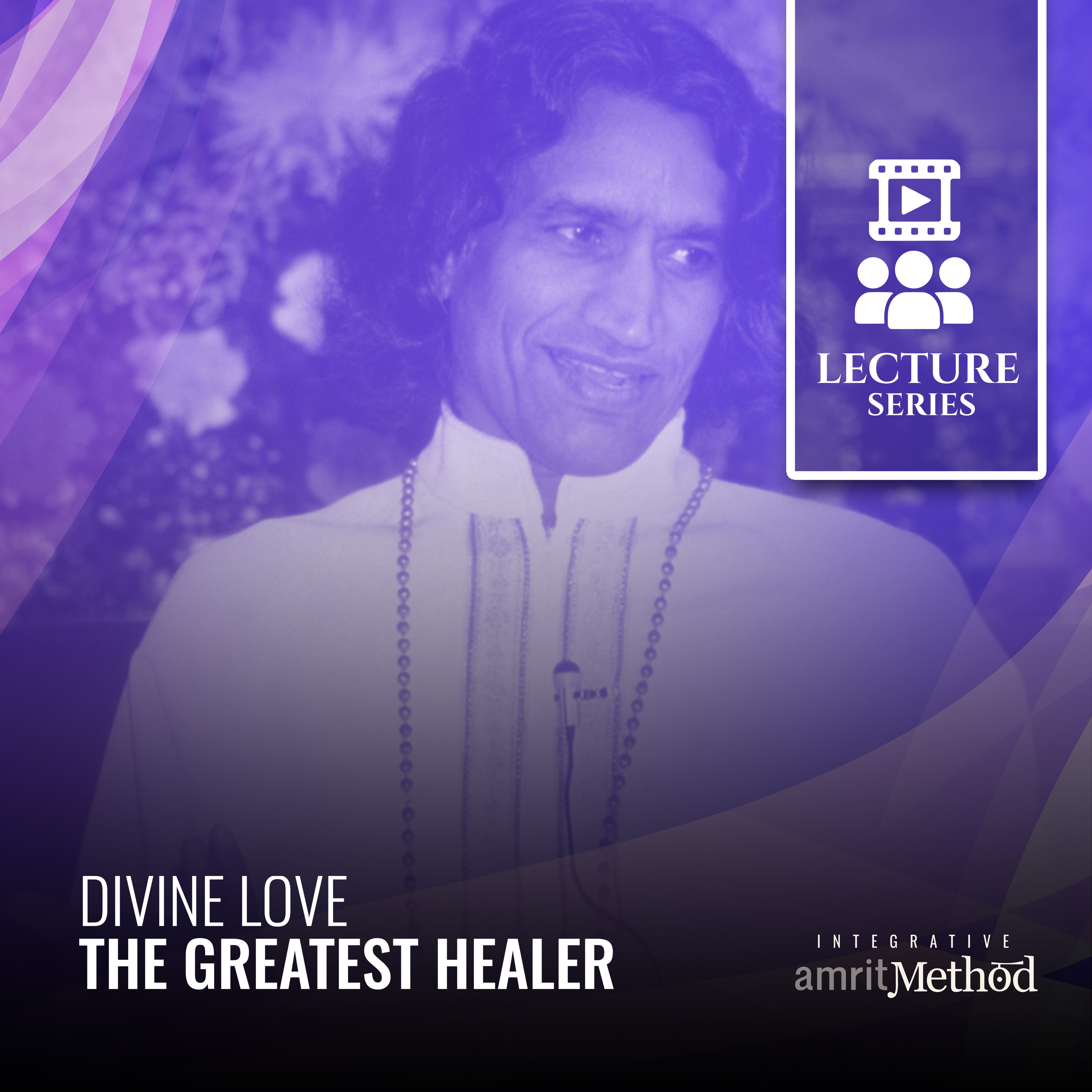 Divine Love The Greatest Healer