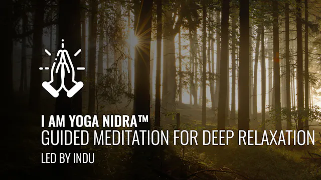 I AM Yoga Nidra™ -  A Guided Meditati...