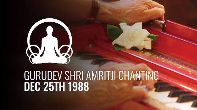 Gurudev Shri Amritji Chanting | Dec 2...