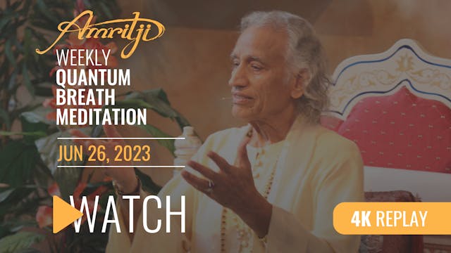 Quantum Breath Meditation 06.26.23