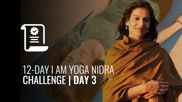 12-Day I AM Yoga Nidra Challenge Day 3