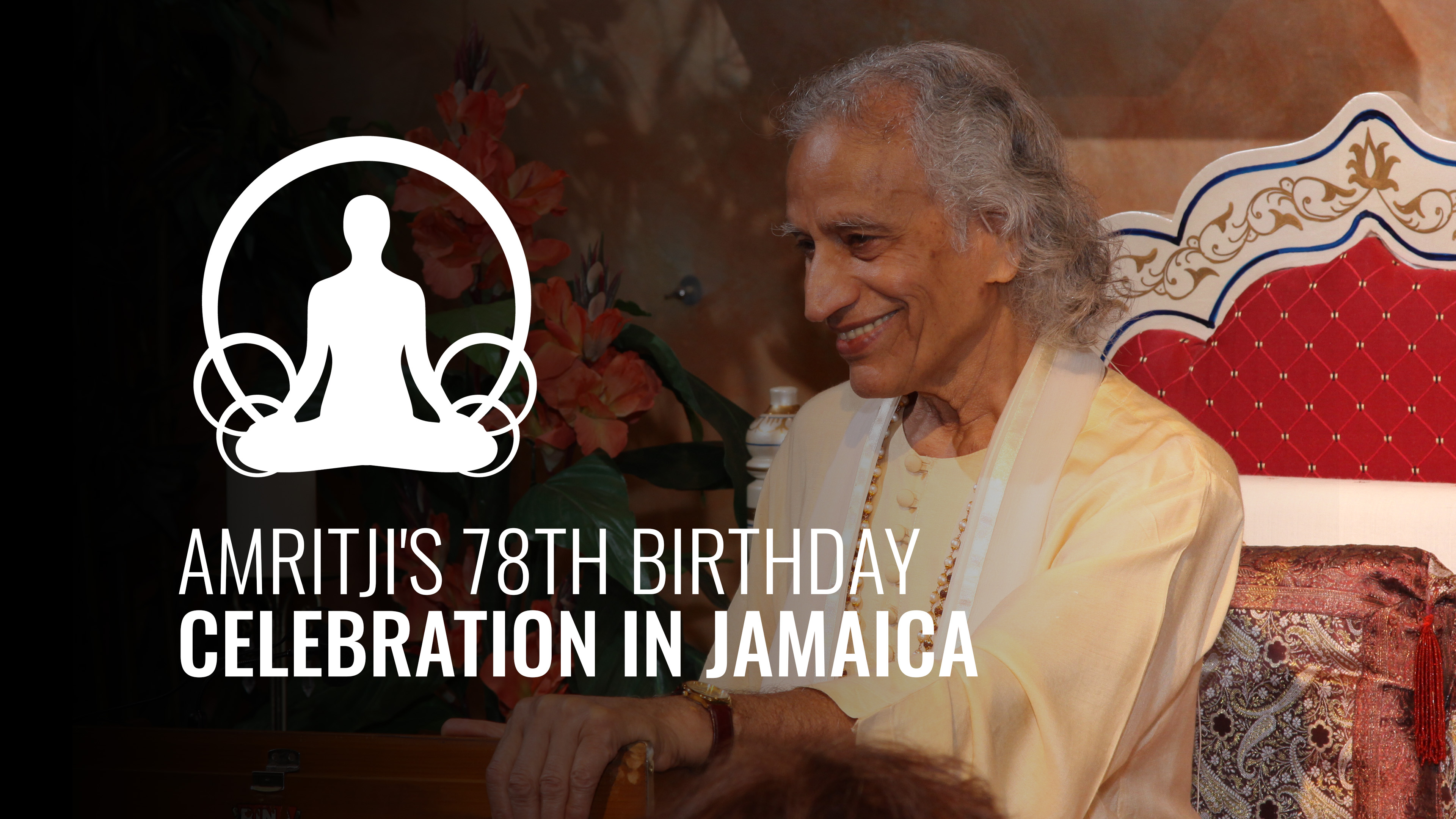 Amritji's 78th Birthday Celebration in Jamaica
