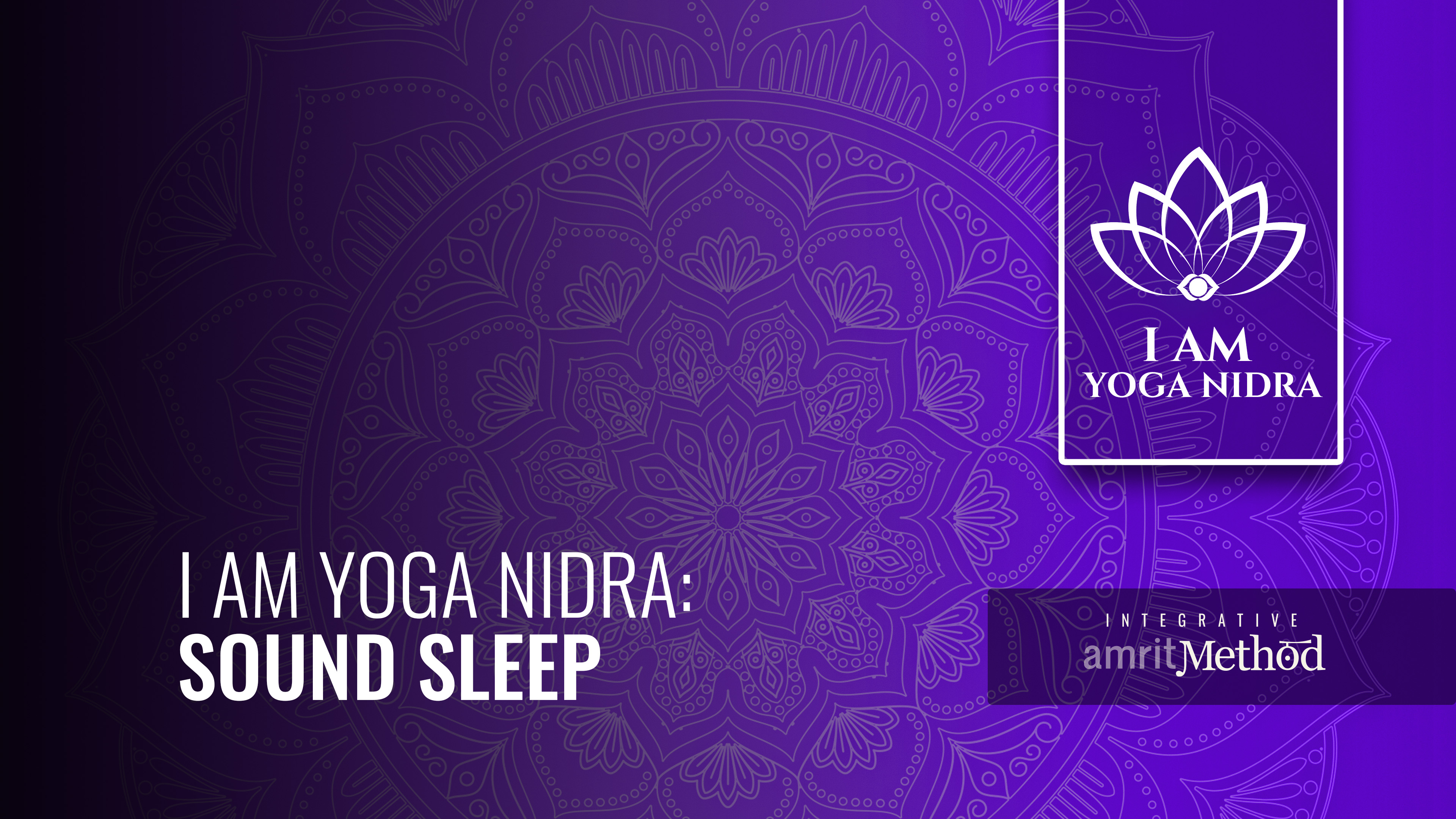 I AM Yoga Nidra: Sound Sleep