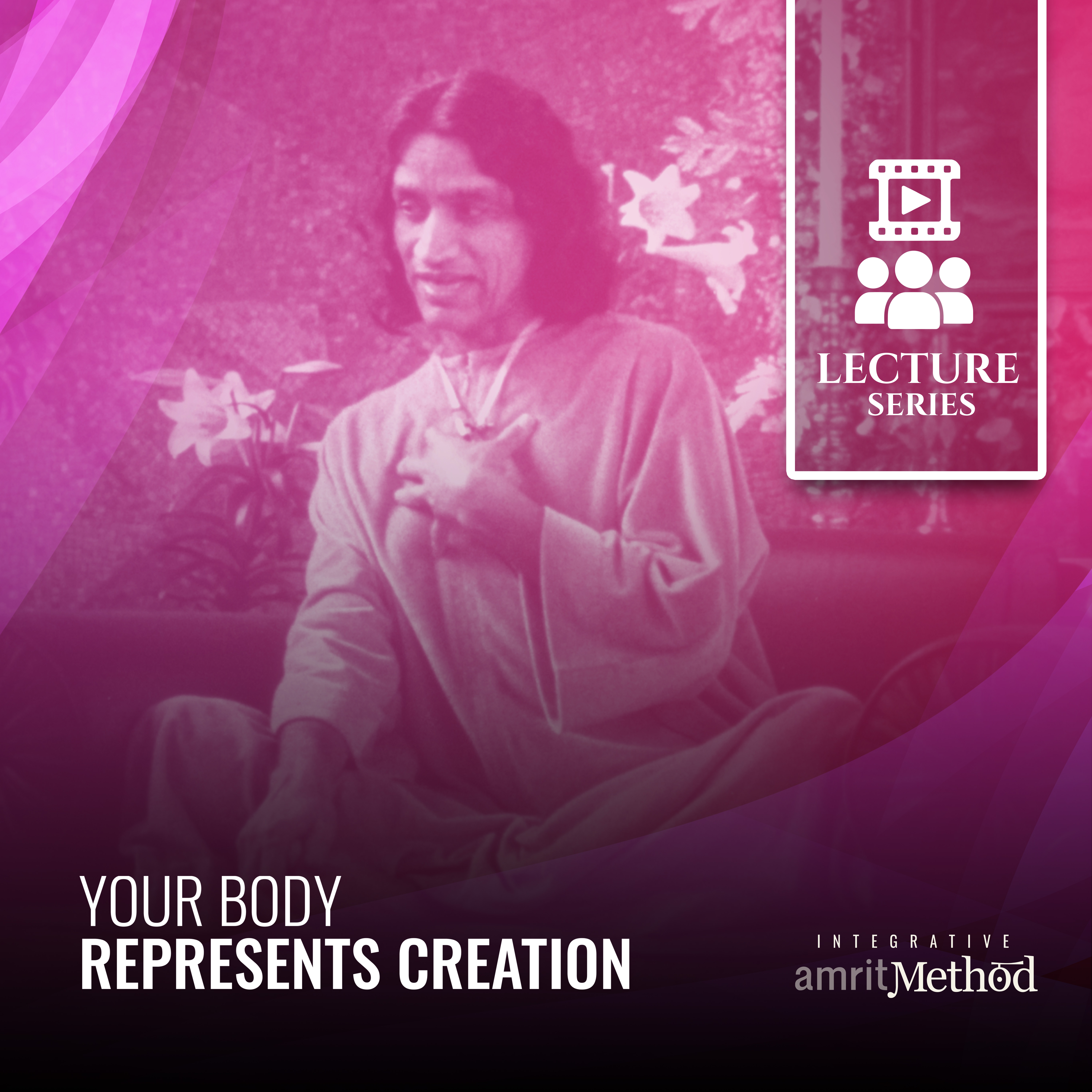 Your Body Represents Creation