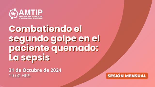 Combatiendo el segundo golpe en paciente quemado