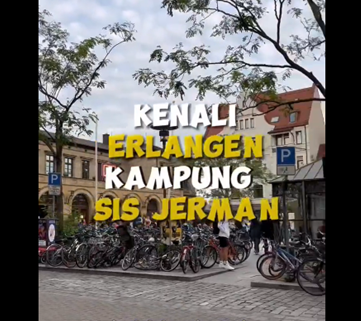 KENALI ERLANGEN KAMPUNG ‘SIS JERMAN’ PART 1
