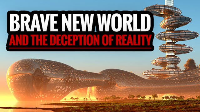 Brave New World and the Deception of ...