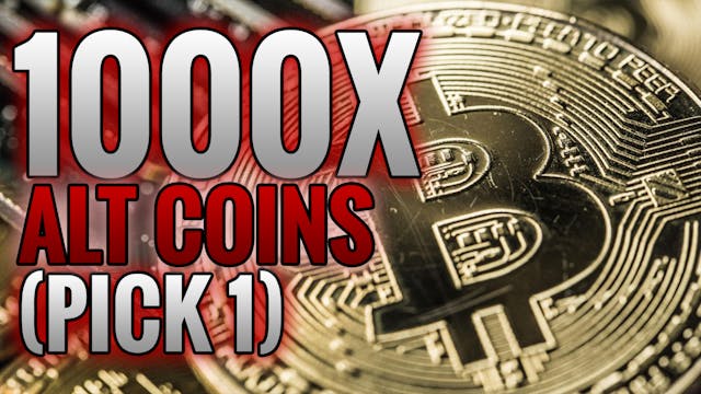 17. My Top 3 Alt-Coin Picks 1000X Returns Pick 1