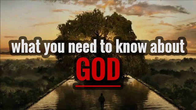 what you need to know about GOD