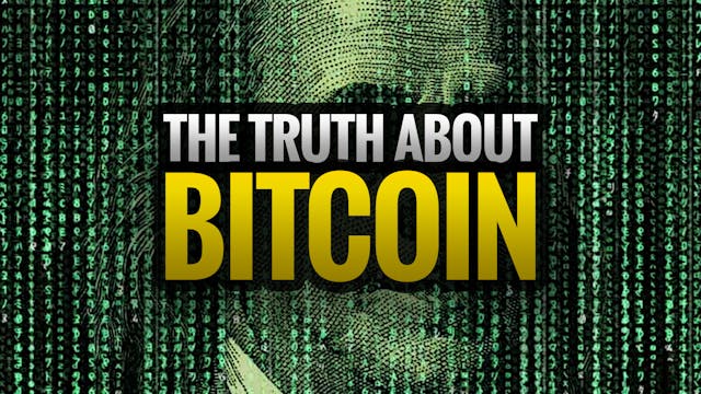 The Truth About Bitcoin