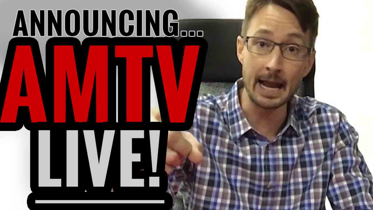 Announcing AMTV Live!! (Subscribe On Demand)