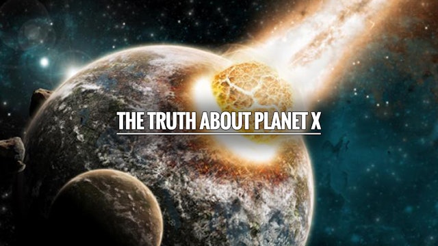 THE TRUTH ABOUT PLANET X