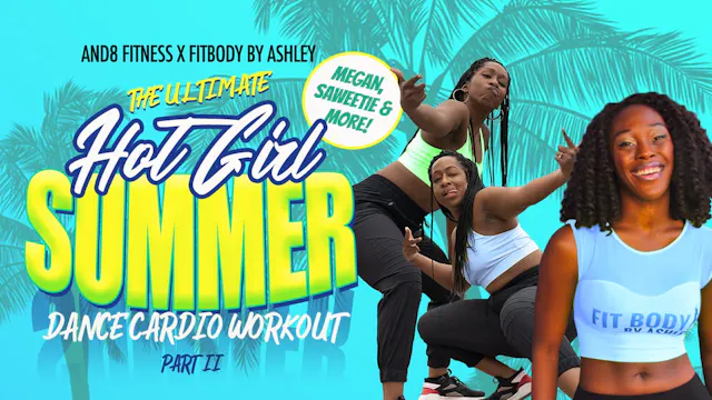 Hot Girl Summer Dance Cardio Workout - Mini Mix