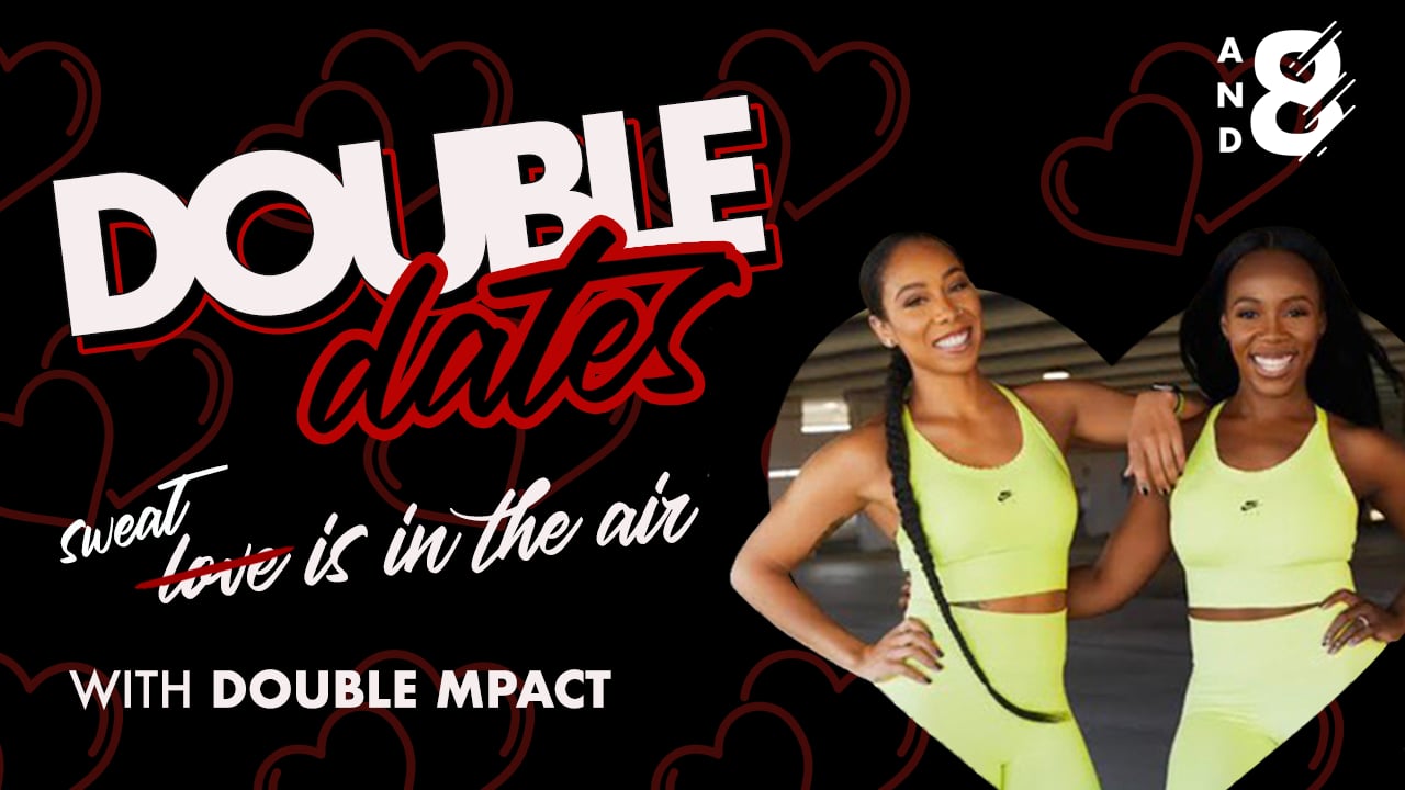 Double Date w/ DOUBLE MPACT! Saturday February 20 @ 11AM EST
