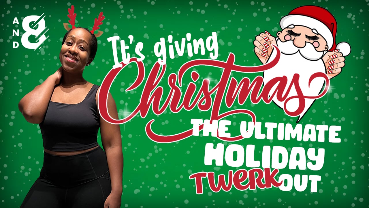 It's Giving Christmas: The Ultimate Holiday Twerkout