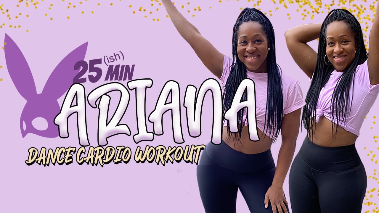 Arianators Assemble! 25(ish) Minute Ariana Grande Workout