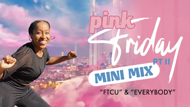 Pink Friday 2 // Dance cardio mini mix
