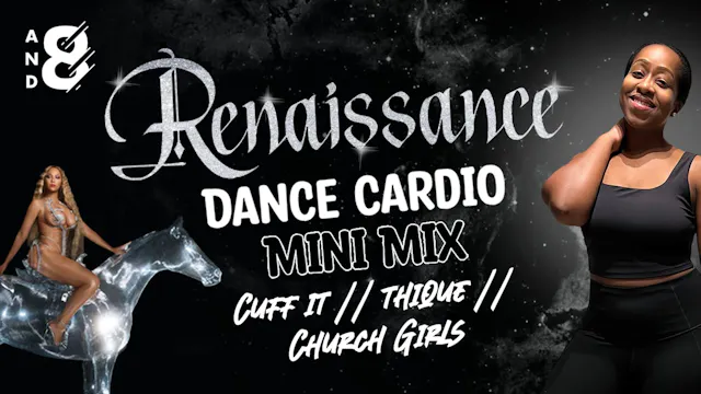 Renaissance: Dance Cardio Mini Mix