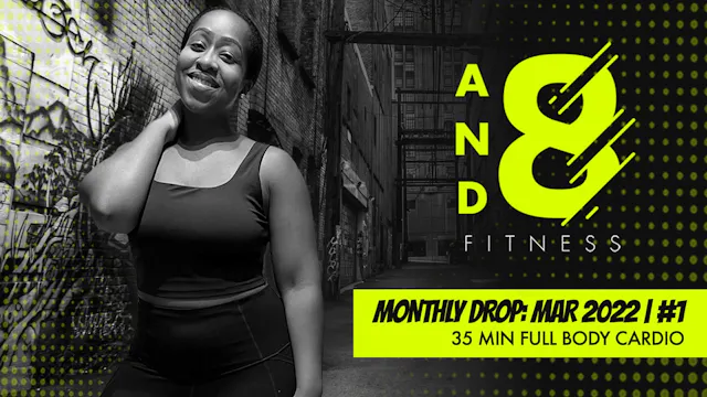March 2022: Drop #1 // 35 min workout
