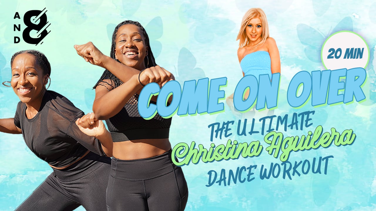 Come On Over: The Ultimate Christina Aguilera Dance Workout